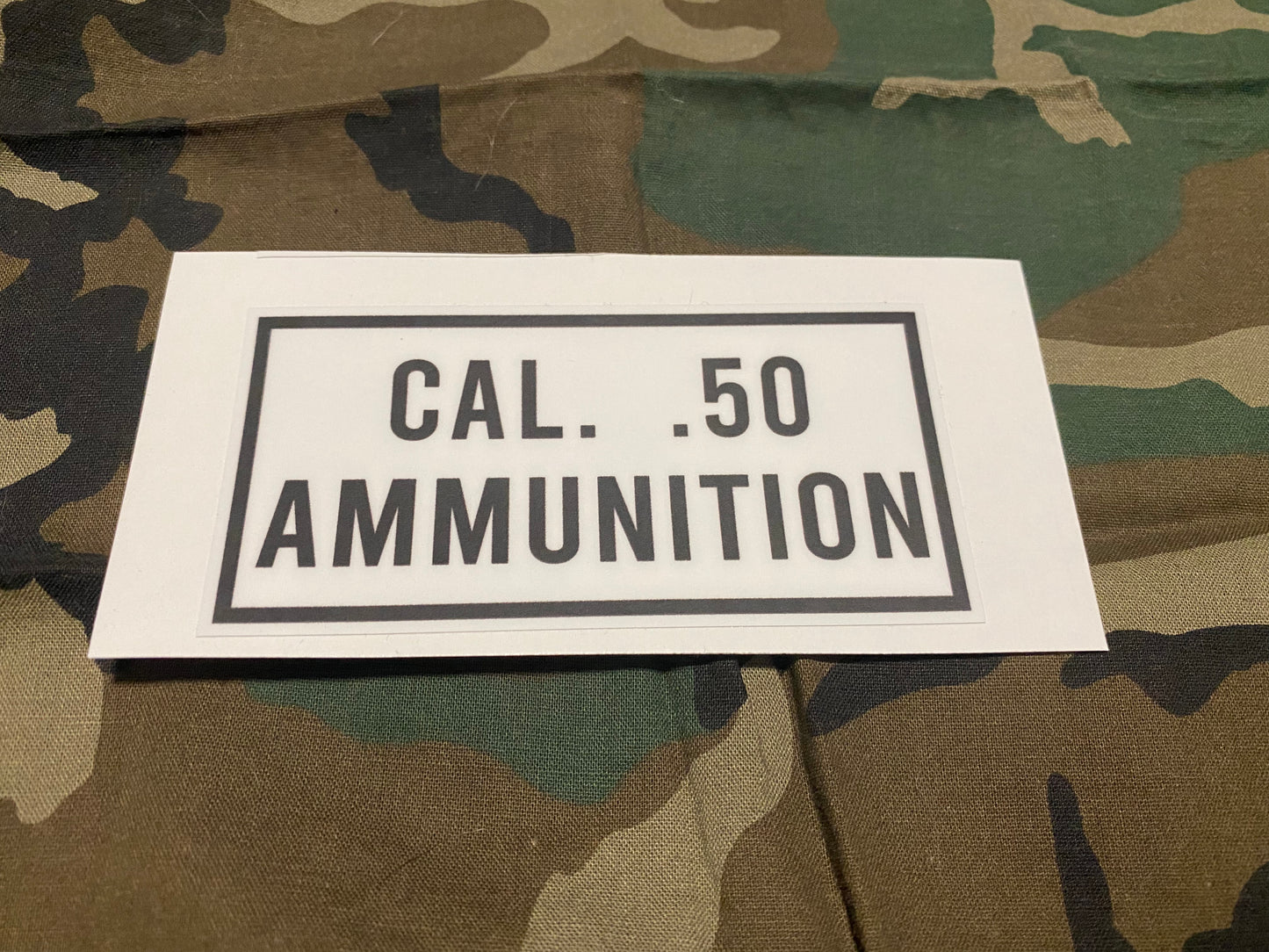 CAL 50 AMMUNTION DECAL