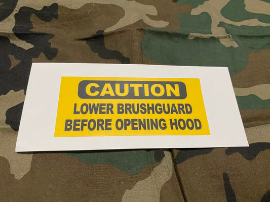 CAUTION LOWER BRUSHGUARD DECAL