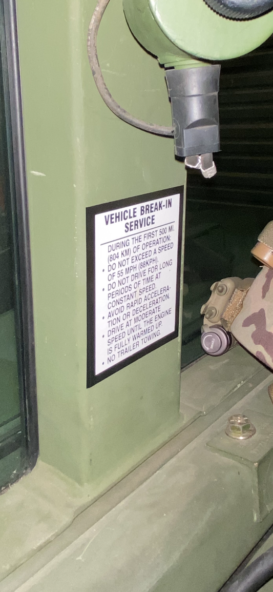 VEHICLE BREAK IN SERVICE DECAL