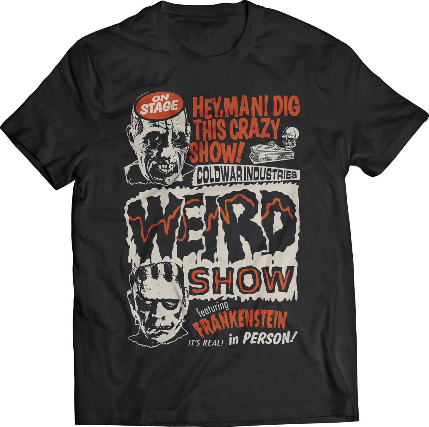 WEIRD SHOW T-SHIRT